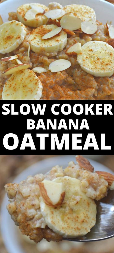 This Slow Cooker Oatmeal with banana and cinnamon is made with steel cut oats, brown sugar and milk. Its so easy to cook it in a crockpot overnight for a healthy breakfast recipe. #oatmeal #slowcooker #crockpot Crockpot Oatmeal Overnight, Slow Cooker Oatmeal Recipes, Overnight Crockpot Breakfast, Slow Cooker Oats, Oatmeal Recipes Crockpot, Banana Oatmeal Recipe, Steel Cut Oatmeal Recipes, Banana And Cinnamon, Overnight Oatmeal Healthy