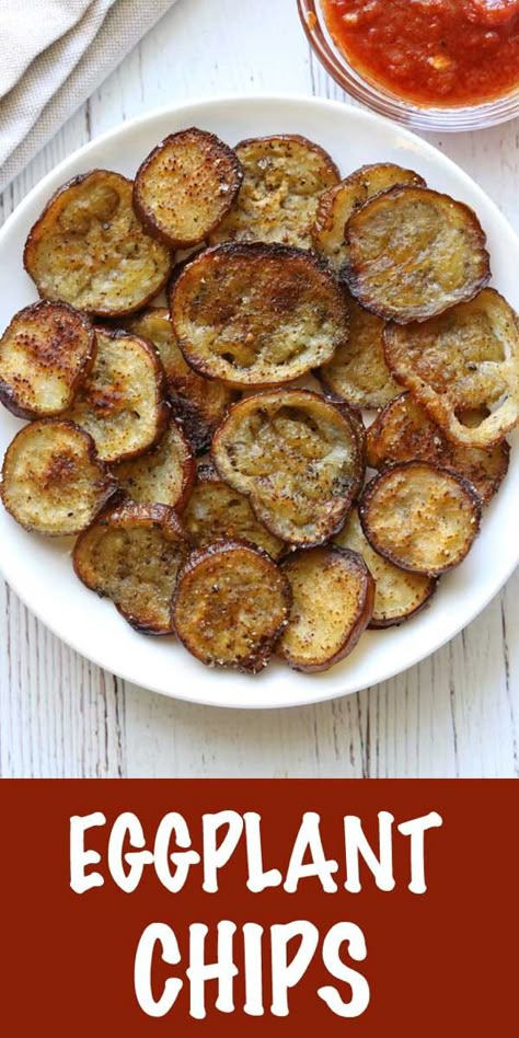 Low Carb Egg Plant Recipes, Egg Plant Chips, Eggplant Chips Baked, Eggplant Snacks, Baked Eggplant Recipes Easy Healthy, Eggplant Chips Crispy, Fast Eggplant Recipes, Dehydrated Eggplant Chips, Paleo Eggplant Recipes