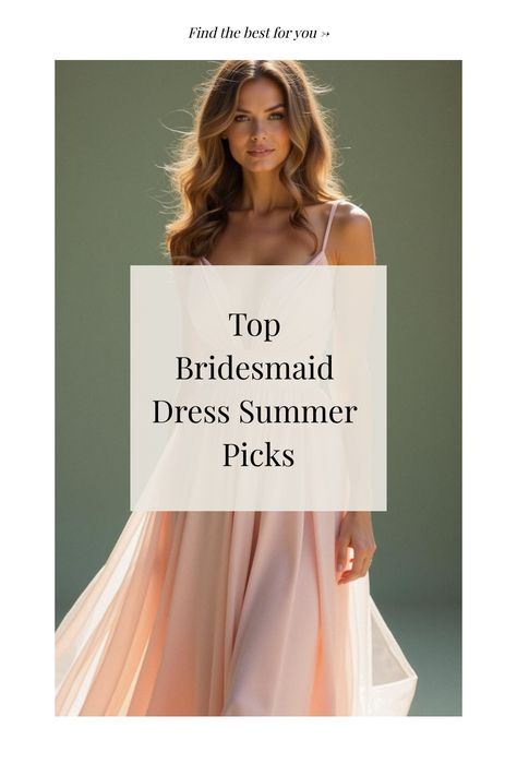 Top Bridesmaid Dress Summer Picks Braidmaids Dress Styles 2023, Bridesmaid Dress Design, Garden Wedding Bridesmaid Dresses, Summer Bridal Party, Bridesmaid Dresses Beach, Summer Bridesmaid Dress, Bridesmaid Dress Summer, Dress Etiquette, Bridesmaid Dress Ideas