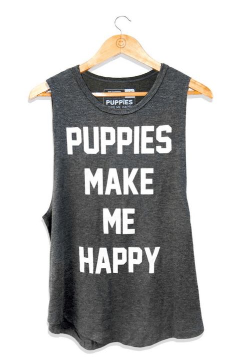 Puppies Make Me Happy Tank - Charcoal Tops- Tristin Put Me In Coach, Rescue Puppies, Adorable Puppy, Dogs Tee, Puppy Clothes, Dog Hoodie, Coach Jacket, Gray Tank, Rescue Dogs