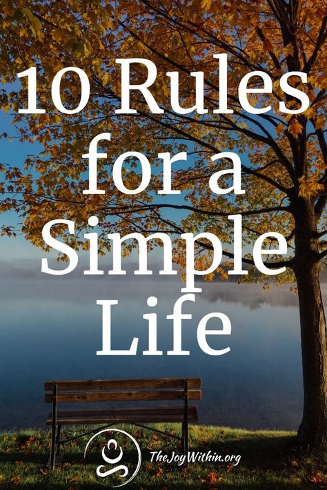 Rules To Live By, 3 Simple Rules In Life, Rules For A Disciplined Life, Rules I Live By, 5 Rules For A Disciplined Life, 8 Simple Rules, Happiness Habits, A Simple Life, Declutter Your Life