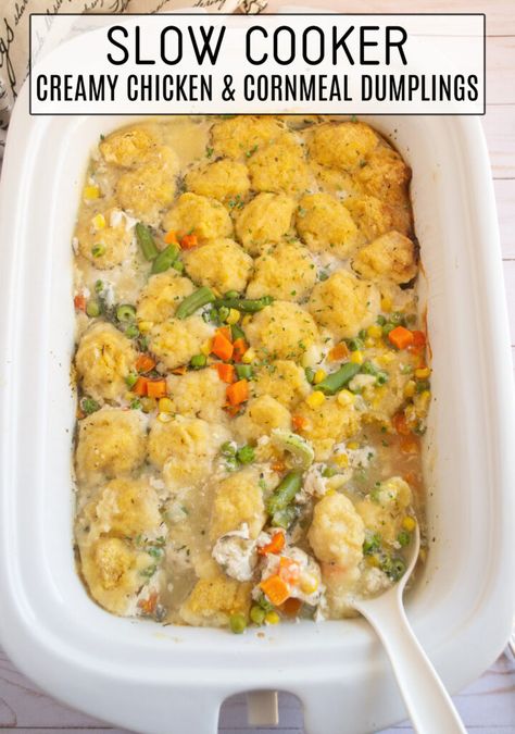 Creamy Chicken And Dumplings, Slow Cooker Creamy Chicken, Slow Cooker Casserole, Cornmeal Dumplings, Dumpling Dough, Dumpling Recipe, Crock Pot Slow Cooker, Crockpot Recipes Slow Cooker, Chicken Crockpot Recipes