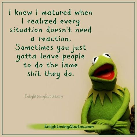 Not every action deserves a reaction. Actually most of them are better to just say whatever and move on. People can create their own... Free Life Quotes, Gather Quotes, Reaction Quotes, Lesson Learned Quotes, Dear Self Quotes, Dear Self, Learning Quotes, Memorable Quotes, Gone Wrong