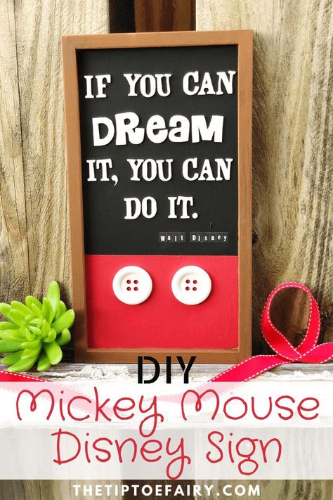 Get some framed wall art from the Dollar Tree and upcycle it into this adorable DIY Mickey Mouse Disney sign perfect for a kid's room, gift giving and more! #disney #craft #diy #homedecor #signdecor #mickeymouse Diy Mickey Mouse, Walt Disney Quote, Mickey Mouse Crafts, Disney Bathroom, Disney Craft, Disney Diy Crafts, Disney Quote, Walt Disney Quotes, Disney Sign