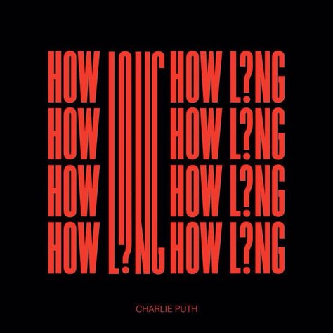 Single cover for "How Long" by Charlie Puth Photograph Album, Like Mike, Chainsmokers, I Was Wrong, Charlie Puth, Music Album Cover, Album Songs, Music Albums, All Music