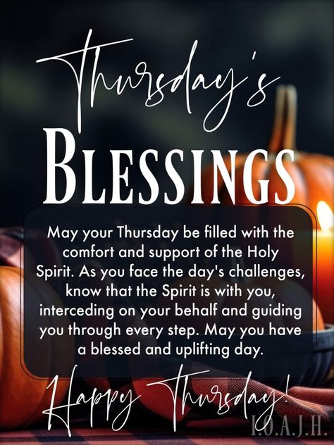 Thursday Quotes Good Morning, Happy Tuesday Blessings, Thursday Morning Blessings, Blessed Thursday, Thursday Morning Quotes, Week Blessings, Thursday Greetings, Thursday Blessings, God Blessings