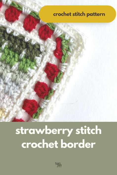 Strawberry Stitch Crochet Blanket Border Strawberry Blanket Crochet, Crochet Strawberry Blanket, Strawberry Crochet Blanket, Strawberry Stitch Crochet, Crochet Strawberry Stitch, Crochet Blanket Borders, Strawberry Border, Strawberry Stitch, Crochet Stitches Uk