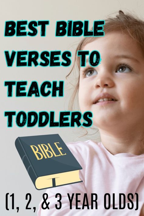 21 Best Bible Verses To Teach Toddlers (1, 2, & 3 Year Olds) Baby Bible Verses, Toddler Bible, Oldest Bible, Easy Toddler Activities, Bible Verses For Kids, Best Bible Verses, Easy Toddler, Kids Groups, Preschool Lessons