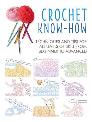 Crochet Know-How - Yarn Harbor Learning To Crochet, Easy Beginner Crochet Patterns, Beginning Crochet, Crochet Stitches Guide, Confection Au Crochet, Beginner Crochet Tutorial, Beginner Crochet Projects, Crochet Simple, Crochet Lessons