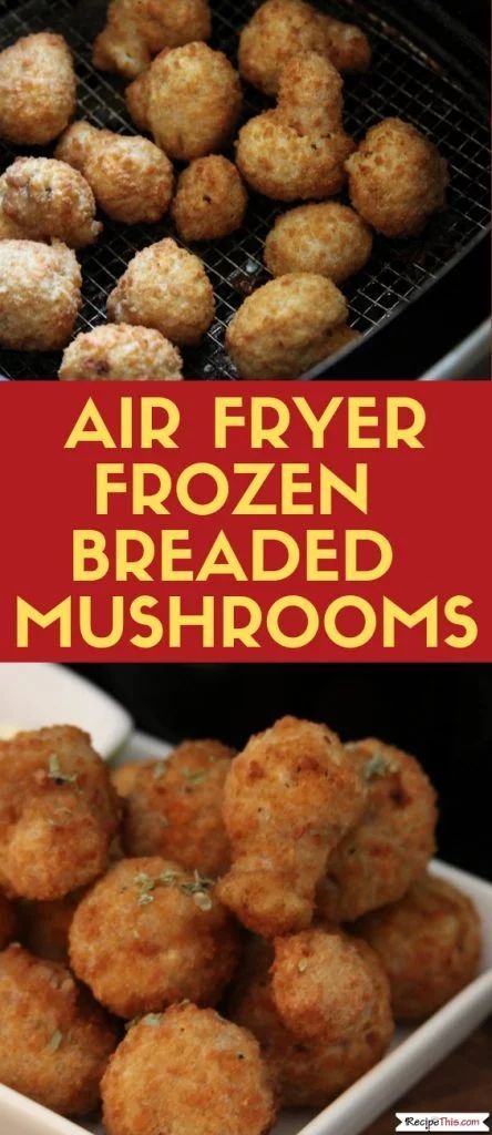 Frozen Breaded Mushrooms In Air Fryer, Frozen Mushrooms, Seafood Appetizers Easy, Breaded Mushrooms, Cooks Air Fryer, Air Fryer Oven Recipes, Appetizers For A Crowd, Seafood Appetizers, Amazing Appetizers