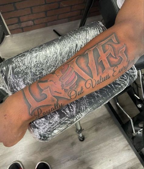 Love Loyalty Out Values Everything Tattoo, Loyalty Out Values Everything Tattoo, Money Bag Tattoo On Hand, Loyalty Out Values Everything, Everything Tattoo, Arm Tattoos Lettering, Half And Full Sleeve Tattoos, Fear Tattoo, Arm Tattoos For Guys Forearm