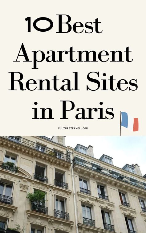 10 Best Apartment Rental Sites in Paris, France France Apartment, Chic Parisian Apartment, Rent Studio, French Apartment, Apartment Rental, Apartment Budget, Apartment In Paris, Luxury Villa Rentals, Moving To Paris