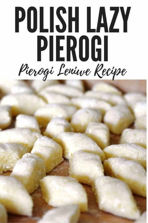 Lazy Pierogi Recipe, Easy Polish Recipes, Polish Potato Dumplings, Lazy Pierogi, Polish Food Traditional, Potato Dumplings Recipe, Pierogies Homemade, Italian Gnocchi, Polish Dishes