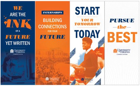 UVA Career Center Banners on Behance Higher Education Design, It's Okay That's Love, University Marketing, Classy Fonts, Pop Up Banner, Career Center, Annual Report Design, Retractable Banner, Social Media Poster