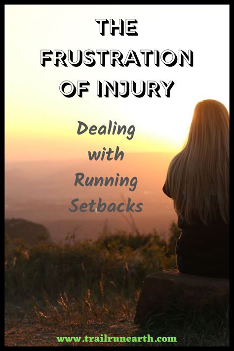 Dealing with running injuries is physically and mentally tough. We look at the frustration of injury and provide tips on dealing with running setbacks. #runninginjury #runninginjuryrecovery #running #runners #setbacks Injury Quotes, Running Injuries, Mental Toughness, Sports Injury, Trail Running, You Fitness, Fitness Goals, Look At, Running