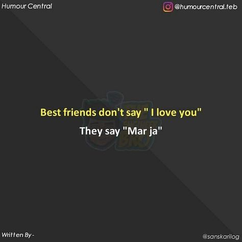 Quotes True Friends, Cute Friendship Quotes, Cheesy Quotes, Bestest Friend Quotes, Bff Quotes Funny, Soothing Quotes, Funny Texts Jokes, Friends 2, Best Friend Quotes Funny