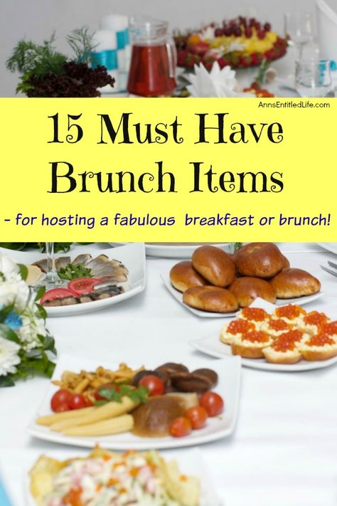 15 Must Have Brunch Items. One of the best places for brunch is your very own kitchen or dining room table. This list of must have brunch items will help make your next home brunch turn out fabulous! Host A Brunch At Home, How To Host A Brunch, Brunch Must Haves, Brunch Items For Party, List Of Brunch Foods, Brunch Serving Dishes, How To Plan A Brunch, Overnight Breakfast Recipes, Egg Brunch Recipes