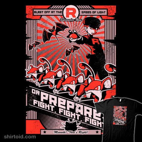 Rocket-ganda #autosave #gaming #nintendo #pokeball #pokemon #propaganda #teamrocket #videogame Rocket Poster, Team Tshirt, Giant Poster, Pokemon T, Designer Graphic Tees, Propaganda Art, Team Rocket, Pokemon Teams, Cool Graphic Tees