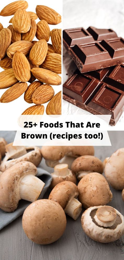 Brown food photo sample of mushroom, almonds, and chocolate Brown Savory Food, Brown Color Food Ideas, Brown Food For Color Party, Brown Foods For Color Party, Brown Snacks, Brown Food, Brown Recipe, Yummy Meals, Color Party