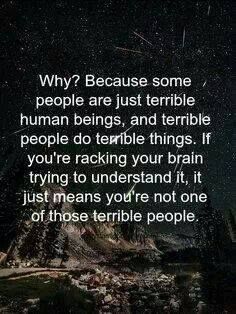 Why? Because some people are just terrible human beings...   https://twitter.com/NeilVenketramen Brainwashed Quotes, Now Quotes, Life Lesson, Lesson Quotes, Quotable Quotes, Some People, Great Quotes, Beautiful Words, Mantra