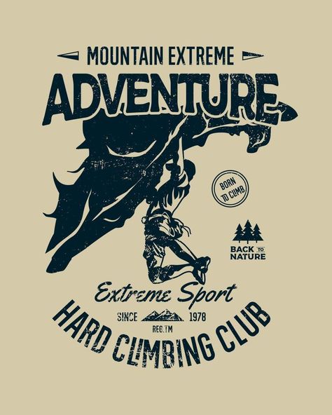 Mountain Cliff Climbing Adventure Design T Shirt Climbing Shirt Design, Climbing T Shirt Design, Alex Megos, Climbing Graphic, Cliff Climbing, Climbing T Shirt, Revolution Design, Mountain Cliff, Adventure Logo