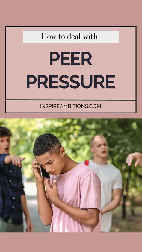 Peer Pressure Activities, Development Plan, Personal Development Plan, Peer Pressure, Social Influence, Pressure Canning, Deal With It, People Talk, Do Something