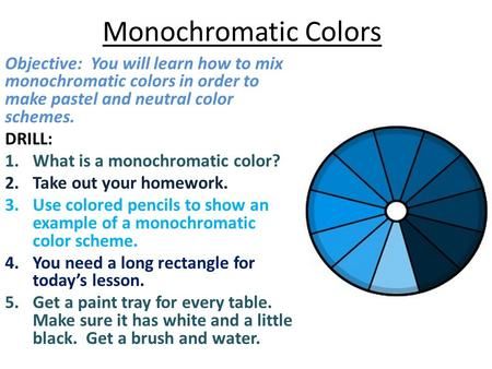 Monochromatic Colors Objective: You will learn how to mix monochromatic colors in order to make pastel and neutral color schemes. DRILL: What is a monochromatic.> Monochromatic Artwork, Analogous Colors, Monochromatic Colors, Split Complementary, Split Complementary Colors, Map Crafts, Palette Art, Hue Color, Monochromatic Color Scheme