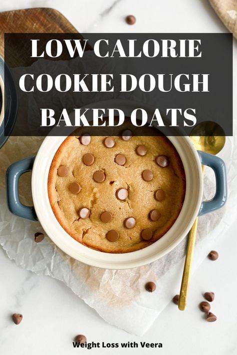 Low Calorie Cookie Dough, Cookie Dough Baked Oats, Cookie Baked Oats, Low Calorie Cookies, Baked Oats Recipe, Low Calorie Baking, Single Serving Recipes, Oats Recipe, Low Calorie Desserts