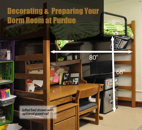 Moving to college is a big adjustment! Out on your own, on your own schedule, it’s a massive change, and one often accompanied by homesickness. Decorating your dorm room is a great way to ge… Apartment Tricks, Purdue Dorm, College Loft Beds, College Dorm Room Hacks, Dorm Bunk Beds, Dorm Room List, College Rooms, Lofted Dorm Beds, Dorm Layout