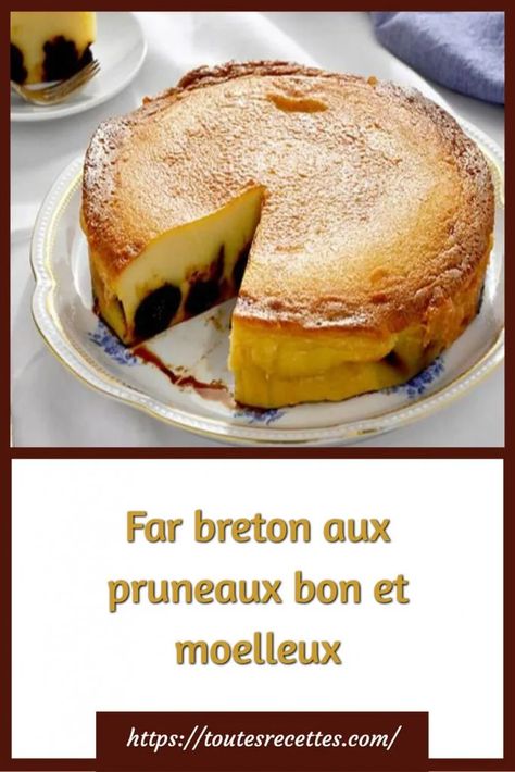 Comment préparer le Far breton aux pruneaux Kouign Amann, Lemon Drizzle Cake, Lemon Drizzle, Flan, Raisin, Pancakes, Biscuits, Cheesecake, Food And Drink