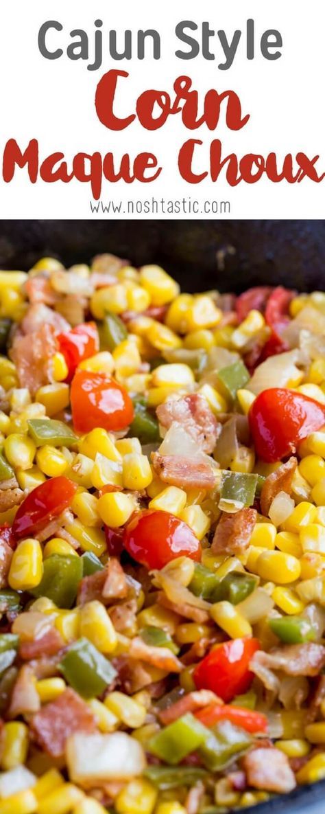 Corn Maque Choux Recipe, Maque Choux Recipe, Choux Recipe, Seasoned Vegetables, Louisiana Food, Southern Side Dishes, Southwestern Recipes, Easy Corn, Creole Cooking