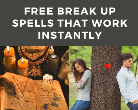 Breakup Spells Relationships, Break Up Spells That Work Fast, Breakup Spell, Friendship Breakup, Voodoo Rituals, Break Up Spells, Voodoo Spells, Wiccan Magic, Tarot Card Readers