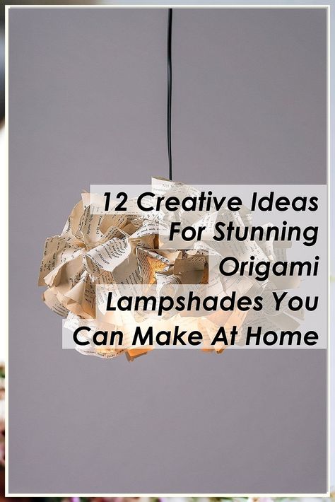 Discover the art of transforming your space with our guide to 12 creative ideas for stunning origami lampshades you can make at home. These unique designs not only brighten your room but also add a personal touch to your decor. Whether you're a beginner or an experienced crafter, our step-by-step instructions will inspire you to craft beautiful origami lampshades that reflect your style. Illuminate your home with creativity today! Origami Lampshade, Beautiful Origami, Crafts Beautiful, Lampshades, Step By Step Instructions, Creative Ideas, Personal Touch, Creative Design, Origami