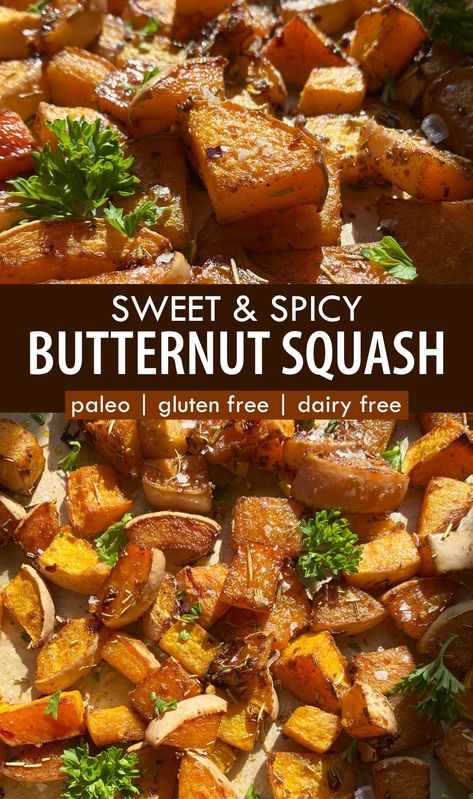 This sweet and spicy butternut squash is the ultimate fall side dish. It has the perfect balance of sweet and savory, with a spicy undertone from the chili powder and crushed red pepper. This dish is perfect for Thanksgiving, family dinners or meal prep. Paleo, gluten free, dairy free and vegan friendly. Pete Evans Paleo Recipes, Gluten Free Squash Recipes, Paleo Butternut Squash Recipes, Dairy Free Fall Recipes, Vegan Butternut Squash Recipes, Meal Prep Paleo, Butternut Squash Recipes Easy, Healthy Holiday Side Dishes, Spicy Butternut Squash