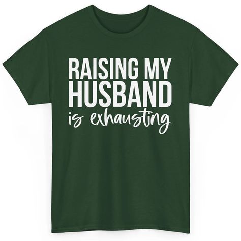 This Raising My Husband Is Exhausting is a perfect gift for everyone on any occasion like a Married couple's anniversary Thanksgiving, Easter, Xmas or New Year, Halloween, Christmas, birthday, or anniversary days.Show your favorite husband, future hubby, or fiance some love with this cute, fun, unique custom product designed especially for husbands and fiancees. Has "Raising my husband is exhausting" on the front of the product.