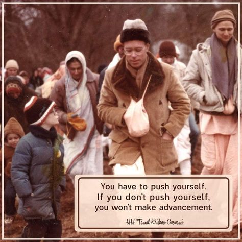 Tamal Krishna Goswami on Instagram: “Push Yourself #tkgnectar” Prabhupada Quotes, Srimad Bhagavatam, Shri Hari, Krishna Consciousness, Why Worry, Srila Prabhupada, Sweet Lord, Push Yourself, Cute Images With Quotes