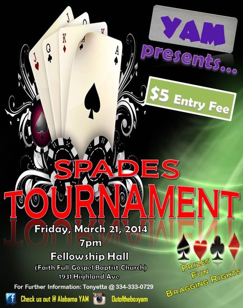 YAM Spades Tournament Flyer Spades Tournament, Spades Card Game, Game Night Parties, Night Parties, Money Cake, Class Reunion, Lip Sync, Family Celebrations, Night Party