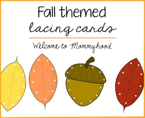 Welcome to Mommyhood: Fall lacing cards Preschool Fall Worksheets, Preschool Activities Fall, Fall Preschool Worksheets, Fall Activities For Toddlers, Fox Printable, Fall Lesson Plans, Fall Worksheets, Preschool Fall, Fall Lessons