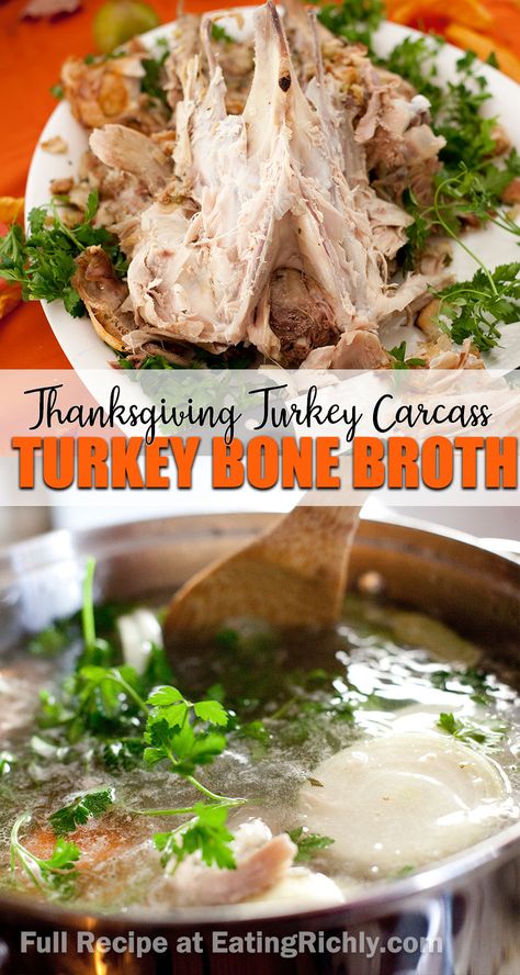 Leftover Turkey Bone Broth, Turkey Carcass Broth, What To Do With Turkey Bones, Stock From Turkey Bones, Bone Broth Turkey, Leftover Turkey Broth Recipes, Turkey Carcass Stock, Turkey Stock From Carcass Bone Broth, Turkey Broth With Bones