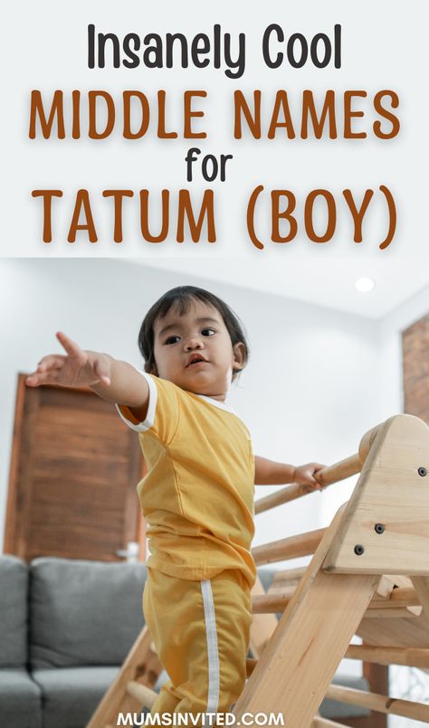 Struggling to find the perfect middle name for Tatum both girls and boys? Check out this huge list of 130 middle names that go with Tatum to find a middle name you'll love. Tatum middle names. Middle names for Tatum. Middle names that go with Tatum. Middle names to go with Tatum. Tatum name. Boy middle names. Boy names. unique boy names. Tatum. Tatum Name, Baby Biy Names, Trendy Boy Names, Simple Boy Names, Christian Baby Boy Names, Hebrew Boy Names, Classic Baby Boy Names, Different Baby Names, Short Boy Names