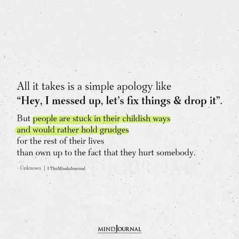 How To Give A Sincere Apology: 11 Steps For Mastering The Art Of Saying Sorry Let People Go Quotes, Meaningful Friendship Quotes, Apologizing Quotes, Go Quotes, Drake Quotes, True Friendship Quotes, Letting Go Quotes, Personal Growth Motivation, An Apology