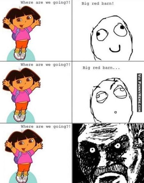 Dora The Explorer Funny, Dora Memes, Derp Comics, Cartoon Logic, Dora Funny, Rage Comics, Parenting Memes, Dora The Explorer, Brain Dump