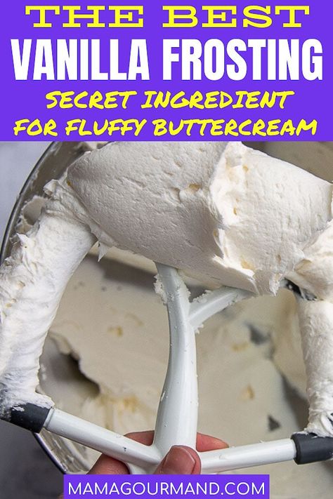 Best Vanilla Frosting, Fluffy Vanilla Buttercream, Fluffy Frosting Recipes, Vanilla Buttercream Frosting Recipe, Fluffy Buttercream Frosting, Fluffy Buttercream, Whipped Buttercream, Best Buttercream Frosting, Fluffy Frosting