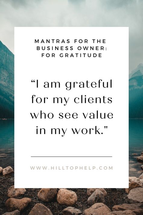 "I am grateful for my clients who see value in my work." Do you practice mindfulness and meditation as a business owner? Simply living in the present moment and thinking positive thoughts can change your whole outlook on your business, giving you the clarity you need to achieve success as an entrepreneur. Find a list of my favorite mantra ideas over on my blog. Mantra Ideas, Thinking Positive, Living In The Present, Think Positive Thoughts, Practice Mindfulness, Successful Business Owner, Emotional Rollercoaster, I Believe In Me, Give Me Strength