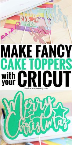 Fancy Cake Toppers, Diy Cake Topper Birthday, Cricut Cake, Christmas Fonts Free, Cricut Birthday, Cake Topper Svg, Christmas Cake Topper, Cake Topper Tutorial, Diy Cake Topper