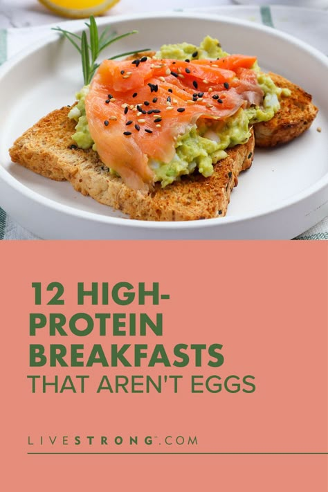 Quick No Egg Breakfast Ideas, Protein Breakfast Ideas No Eggs, Healthy Breakfast No Eggs Clean Eating, Breakfast That Isnt Eggs, Eggless Protein Breakfast, Low Carb High Protein Breakfast No Eggs, Breakfast Protein Ideas No Eggs, High Protein Pescatarian Breakfast, Savoury Protein Breakfast