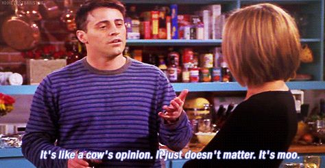 30 Quotes From Friends You're Still Using Every Week Moo Point, Friends Quote, Made Up Words, Early 20s, Friends Tv Show Quotes, Joey Tribbiani, Tv Show Quotes, Tv Quotes, Friends Tv Show