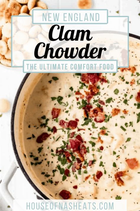 Recipe For Clam Chowder, Soft Potatoes, Homemade Clam Chowder, Cobb Salad Ingredients, Potatoes And Bacon, Savory Bacon, Clam Chowder Recipe, New England Clam Chowder, Tuscan Garlic Chicken