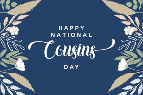 Happy National Cousins Day🎉All my cousins check-in 🥳 I 💖Ya’ll @followers@highlight National Cousins Day, Cousins Day, Cousin Day, All Holidays, July 25, Holiday Specials, Check In, Special Day, Highlights