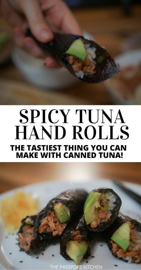 Spicy Canned Tuna, Easy Homemade Sushi, Spicy Tuna Sushi, Hand Roll Sushi, Tuna Sushi Rolls, Healthy Japanese Recipes, Making Sushi, Maki Roll, Tuna Sushi